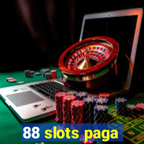 88 slots paga